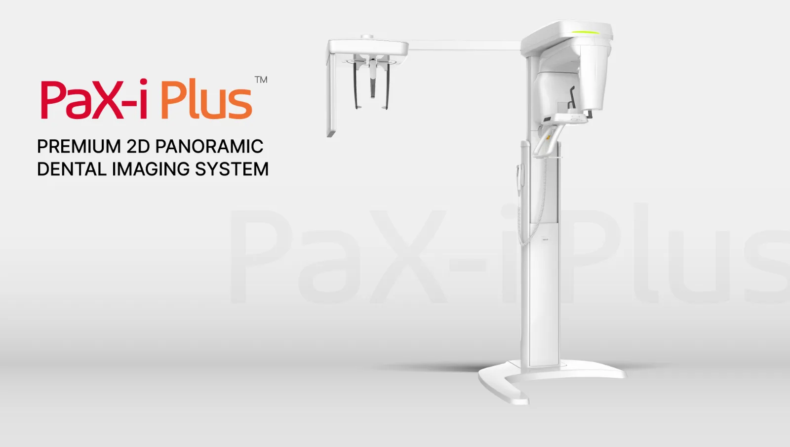 PaX-i Plus — Advanced image solution for accurate dental diagnosis